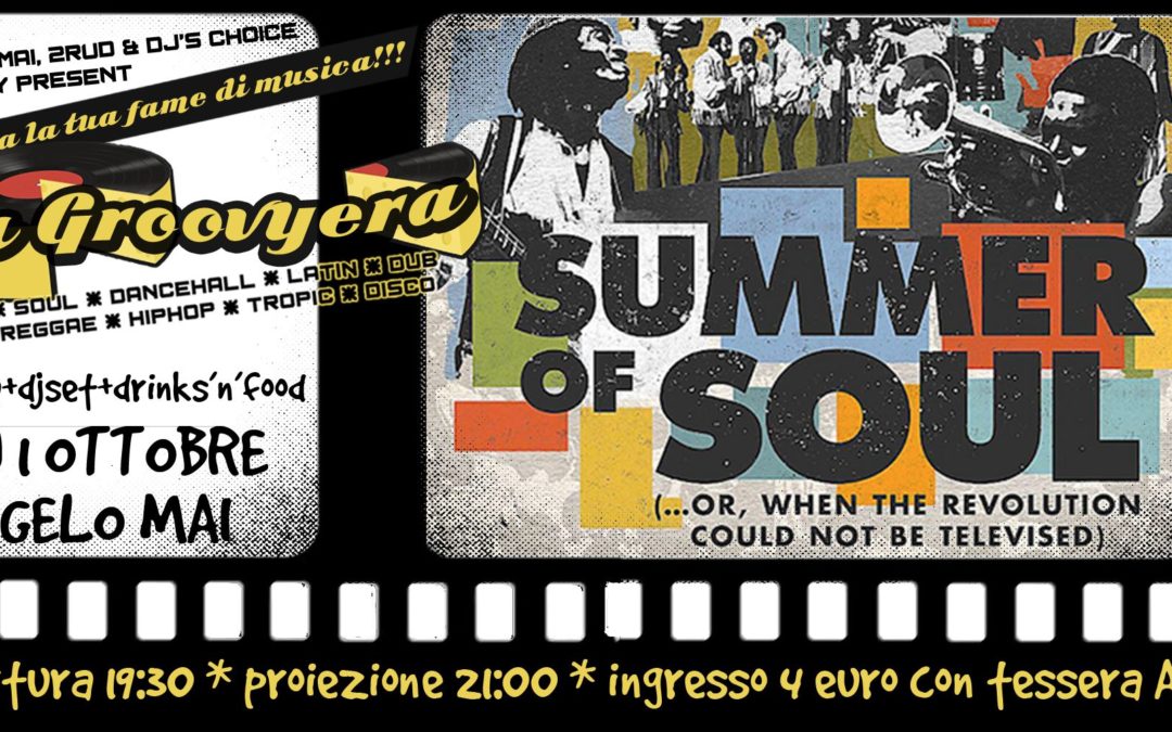 La Groovyera presenta SUMMER OF SOUL il 1 ottobre