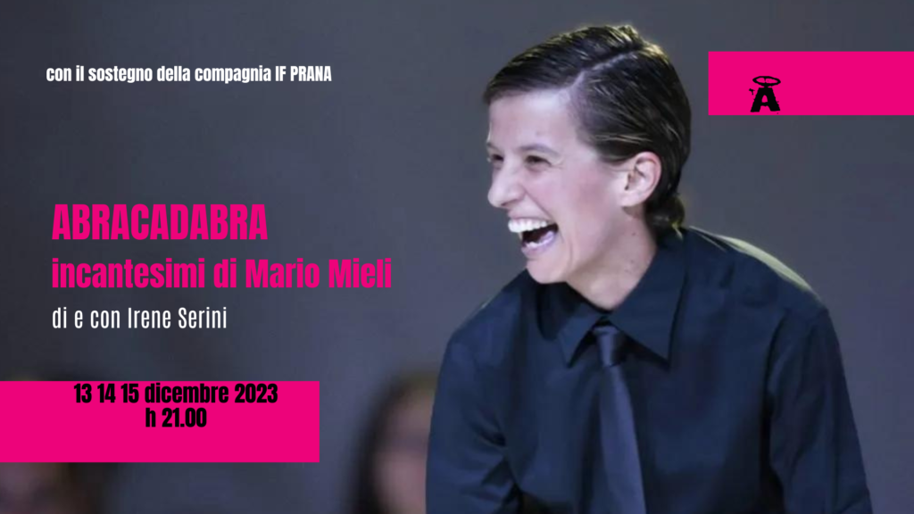 ABRACADABRA  INCANTESIMI DI MARIO MIELI  STUDIO #3 | IRENE SERINI